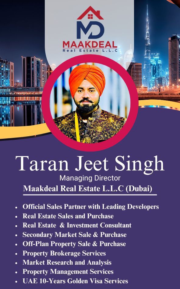 Taranjeet Singh Managing Director of Maakdeal Real Estate Dubai